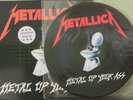 METALLICA  METAL UP YOUR ASS LP PICTURE DISC W/SLEEVE
