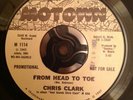 ORIGINAL RARE Northern Soul Motown CHRIS CLARKE From Head To Toe 7