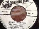 THE SILVERTONES - Rocking Good Way/I Want to Know, Treaure Isle orig 7