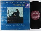 George Kerr - If This World Were Mine LP - All Platinum VG++ Shrink