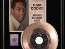 SAM COOKE ANOTHER SATURDAY NIGHT 45 RPM GOLD METALIZED RECORD NON RIAA AWARD
