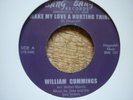 william cummings make my love a hurting thing usa re 45 plus rare lp tramp