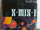 X-Mix 1 - The MFS Trip - 12