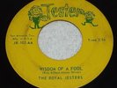 THE ROYAL JESTERS Wisdom Of A Fool/What Love Has Joined Together 1962 JESTER 102