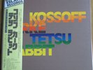 KOSSOFF KIRKE TETSU RABBIT - ISLAND JAPANESE WHITE LABEL WITH OBI
