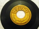 Sonny Burgess Ain't Got a Thing 45 original 1957 Sun 263 rockabilly HEAR