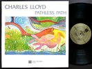 CHARLES LLOYD Pathless Path LP UNITY RECORDS UR 708 US 1979 JAZZ