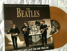 THE BEATLES - GREATEST HITS LIVE ON AIR 1963-64 - LIMITED EDITION BROWN VINYL LP