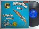 ALFREDITO VALDES Pachanga Orbit CELLY 60's Latin Rare  Killer Pachanga  LP
