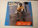 Carl Meeks-Weh Dem Fah Vinyl LP