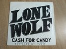 LONE WOLF - CASH FOR CANDY - UK 1980 - AUTOGRAPHED -NWOBHM - EXCELLENT