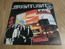 TRESPASS - BRIGHT LIGHTS - 1981 - UK ISSUE - NWOBHM - TRIAL - EXCELLENT