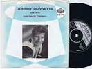 JOHNNY BURNETTE Dreamin' / Cincinnati Fireball danish 7