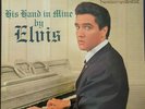 Elvis His Hand In Mine FTD 2 x vinyl record 2011 Follow That Dream (See Notes)