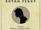 FERRY, Bryan - Live At The Royal Albert Hall 1974 - Vinyl (LP)