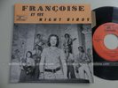 FRANCOISE et ses Night Birds - Tu peux tout changer   1st EP 7