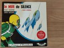 Vinyl 25 Cm Le Mur Du Silence Le Disque Aventure FLD 179 S Dan Cooper