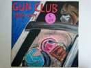 THE GUN CLUB DEATH PARTY EP ANIMAL GUN 12 1 JEFFREY LEE PIERCE ROCKABILLY GLAM
