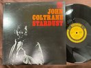 MINT  JOHN COLTRANE STARDUST PRESTIGE SMJ 6564 STEREO JAPAN Vinyl LP