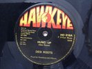 Rare Hawkeye Desi Roots Hung Up/ Uptown Rebel