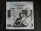B B King Live in Cook County jail LP (Probe 1971) EX-/EX- Blues Guitarist