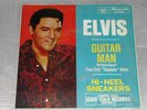 Elvis Presley ?– Guitar Man / Hi-Heel Sneakers AUSTRALIAN 7