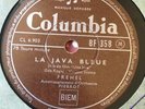 78 RPM FREHEL & orchestre PIERROT - La java bleue - COLUMBIA BF 358