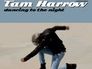 Tam Harrow - Dancing to the night, Italo Disco, Eurobeat, Dance, Hi Nrg, Europop
