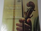 MICHAEL RABIN, violin The Magic Bow SLATKIN Capitol Stereo SP8510 EX In Shrink