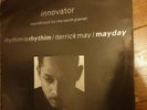 Derrick May Mayday Rhythim Is Rhythim Innovator Techno Detroit 12