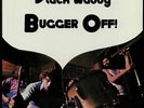 STACK WADDY - Bugger Off  - Vinyl (LP)