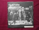 Iganda ?– Mark Of Slavery / Slow Down  021 Records ?– OTO 1 UK 1979 7
