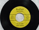 northern soul BOBBY O BROWN Bye Bye Baby/Since I Lost You REEFLAIR 101 M-