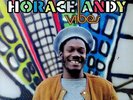 Horace Andy - Good Vibes (1975-1979)
