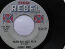 Johnny Rebel 45rpm Single Vinyl 7inch Reb Rebel Records #504 Kajun Klu Klux Klan
