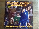 Super Furry Animals The Man Don't Give A F**k Blue 7