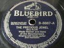 Wade Mainer-He Gave His Life/The Precious Jewel-Bluebird 8887-E 