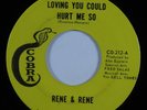 Latin Soul 45 RENE & RENE Loving You Could Hurt Me So COBRA HEAR