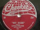 Little Walter 78 My Babe / Thunder Bird CHECKER 811 R&B jump blues