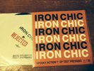 IRON CHIC 