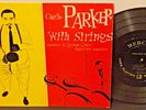 CHARLIE PARKER With Strings 1950 MERCURY 10
