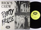 Rick's Crew - Party House 12