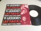 FRANKIE GOES TO HOLLYWOOD  - WARRIORS (ATTACK) - RARE W/L REMIX 12” ON ZTT LABEL