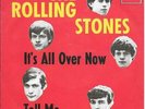 THE ROLLING STONES 45 ITS ALL OVER NOW+PS GERMANY RARE 1989