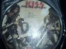 KISS STILL LOVE YOU Picture Disc SIDE C / SIDE D ( 1 Picture Disc )