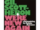 Gil Scott-Heron & Makaya McCraven - We're New Again NEW Sealed Vinyl LP Album