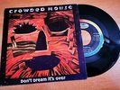 CROWDED HOUSE Don't dream it's over 7