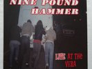 Nine Pound Hammer ?– Live At The Vera LP 1998 Scooch Pooch Record Vinyl