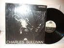 CHARLES SULLIVAN GENESIS STRATA-EAST 7413 MINT- LP