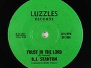 Modern Soul Disco 45 - B.J. Stanton - Trust In The Lord - Luzzles - VG+ rare